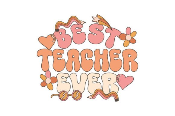 Best Teacher Ever Retro T-shirt Design