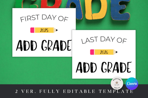 Editable First and Last Day of School