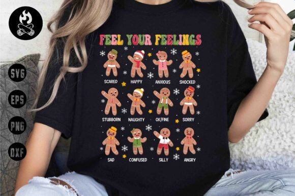 Feel Your Feelings Gingerbread SVG: A Festive and Emotional Design