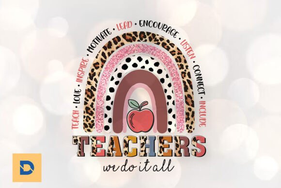 Teacher We Do It All Rainbow Leopard PNG